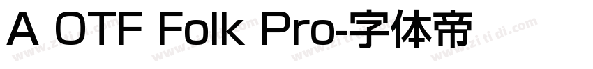 A OTF Folk Pro字体转换